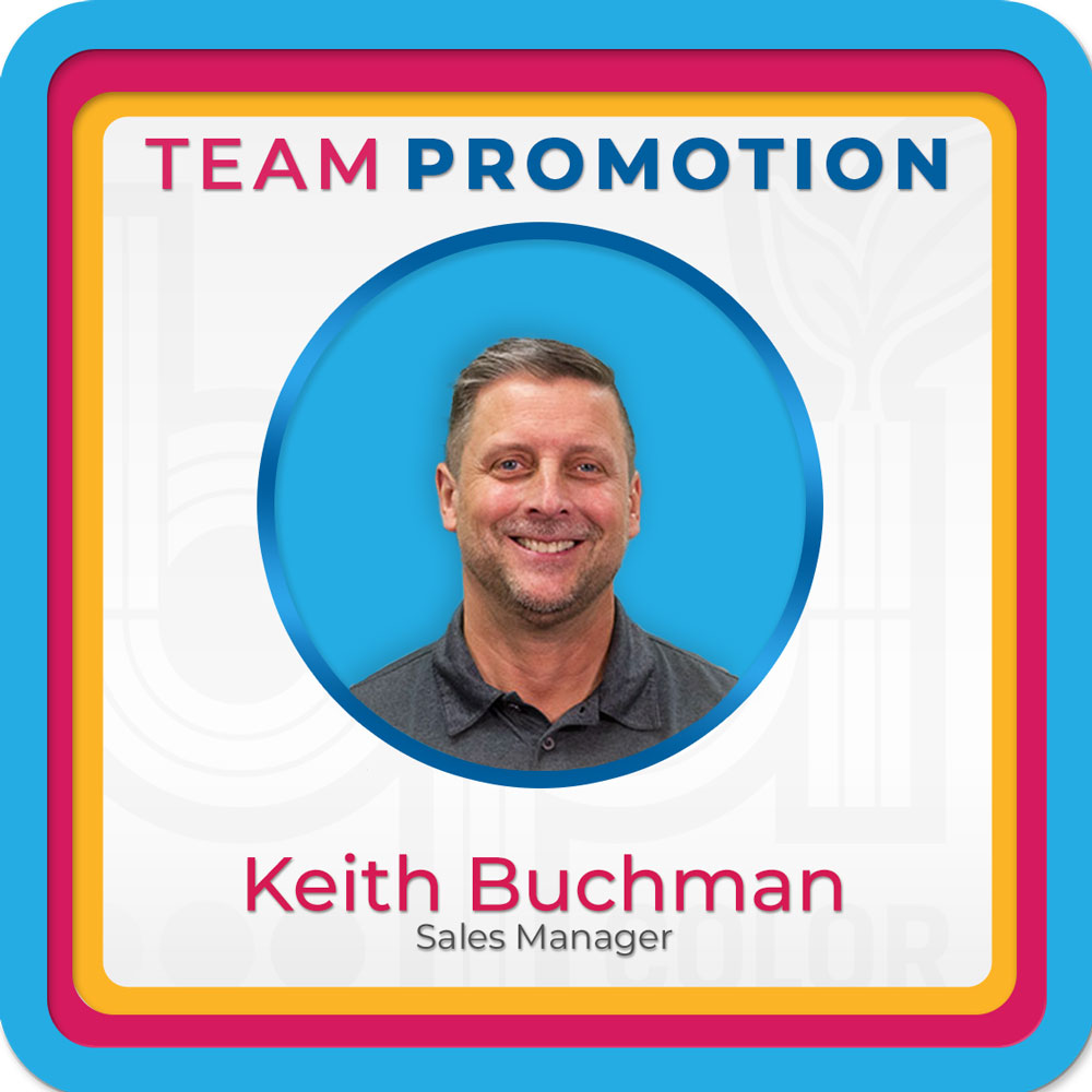 October 2024 Monthly Newsletter 14 Keith Buchman Promotion Announcement
