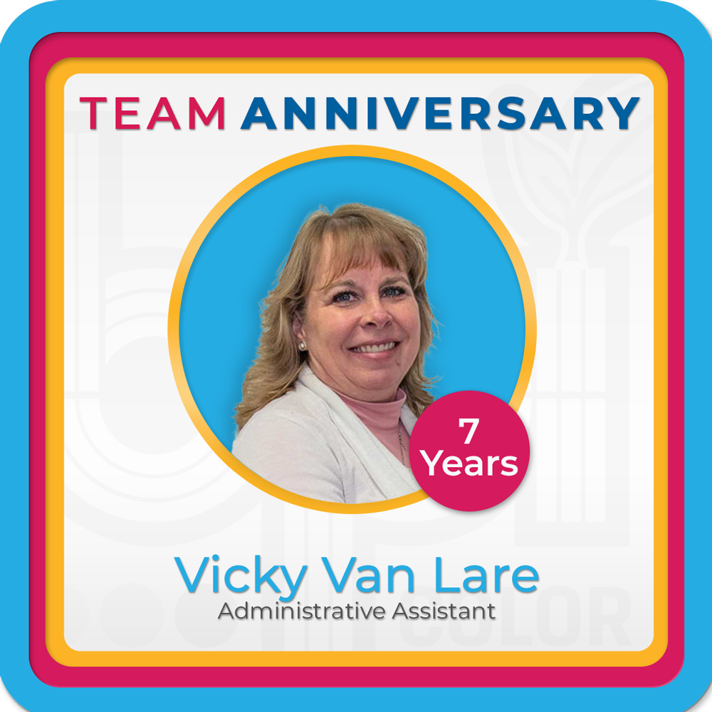 Vicky Van Lare Anniversary celebration graphic recognizing 7 years of service as Administrative Assistant, featuring her smiling portrait in a vibrant frame.
