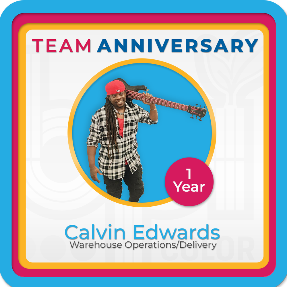 Calvin Edwards Anniversary graphic celebrating 1 year with BPI Color in Warehouse Operations and Delivery, featuring him holding a bass with a smile.